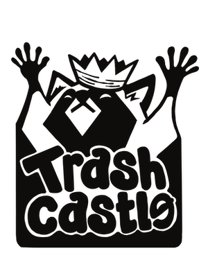 Trash Castle Welcome to Trash Castle